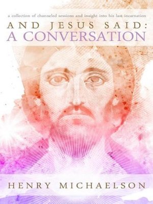 cover image of And Jesus Said
